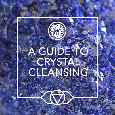 A GUIDE TO CRYSTAL CLEANSING